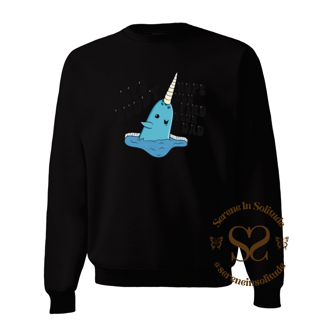 Bye Buddy Sweatshirt/Hood