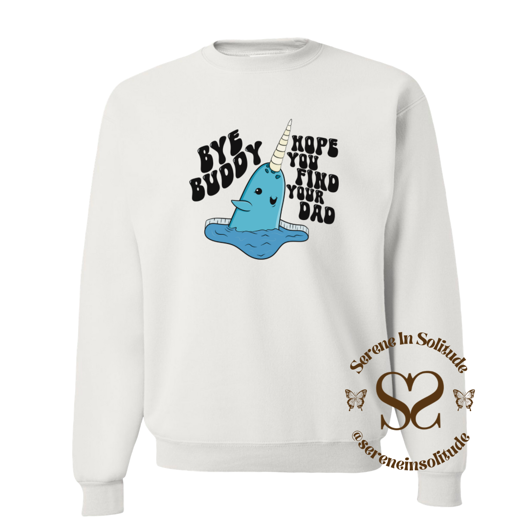 Bye Buddy Sweatshirt/Hood