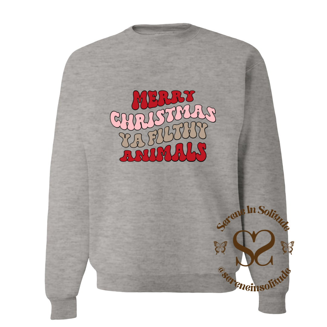 Merry Christmas Ya Filthy Animal Sweatshirt/Hood