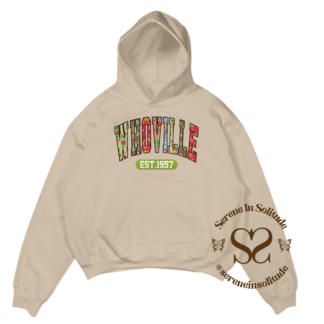 Whoville Est. 1957 Sweatshirt/Hood