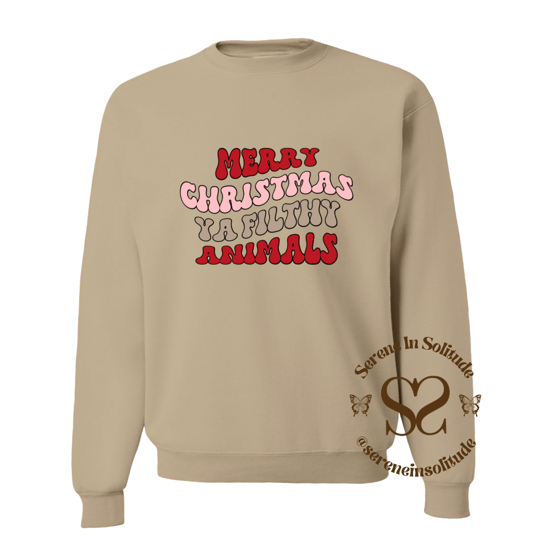 Merry Christmas Ya Filthy Animal Sweatshirt/Hood