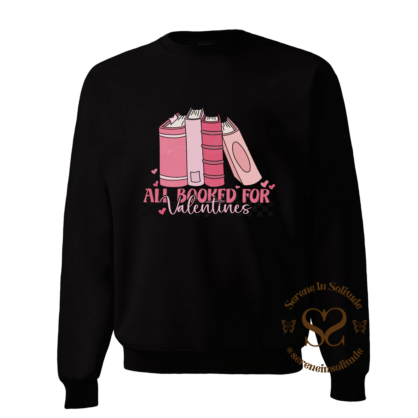 Retro All Booked for Valentine's Sweatshirt