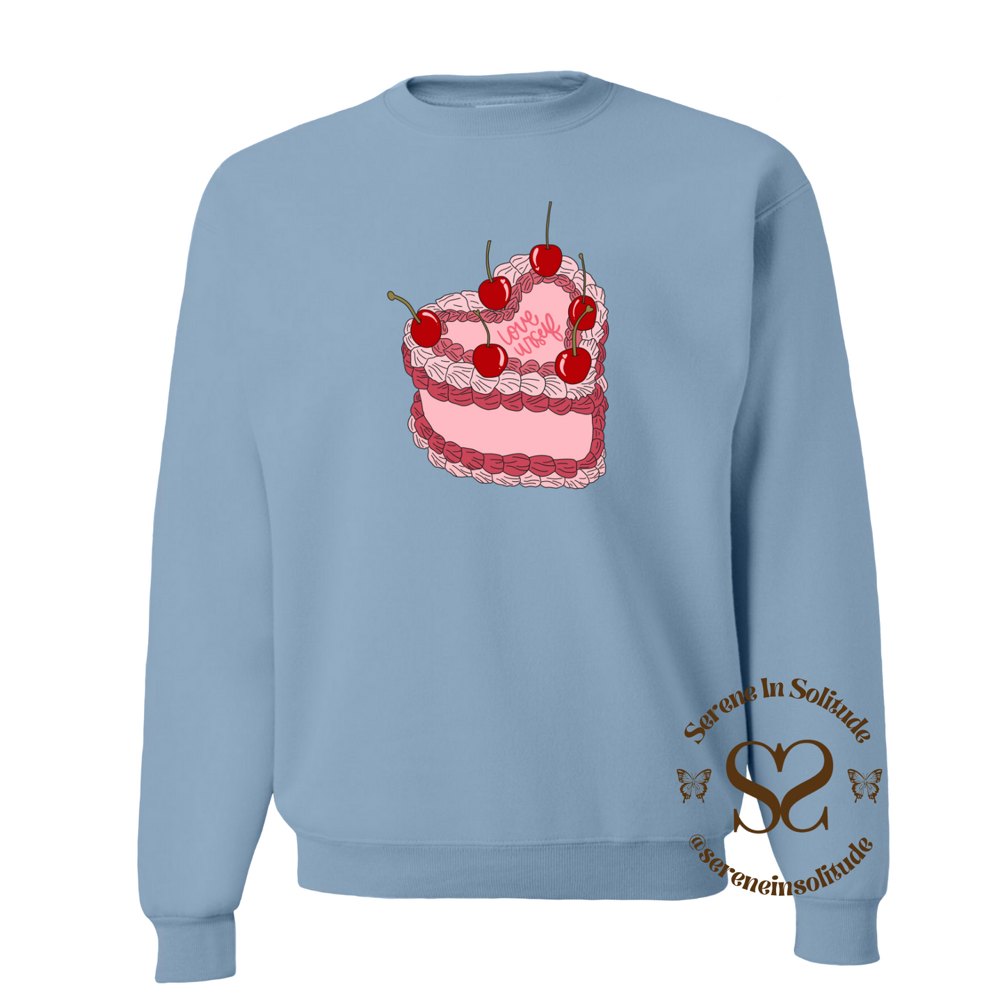 Self Love Cake Sweatshirt