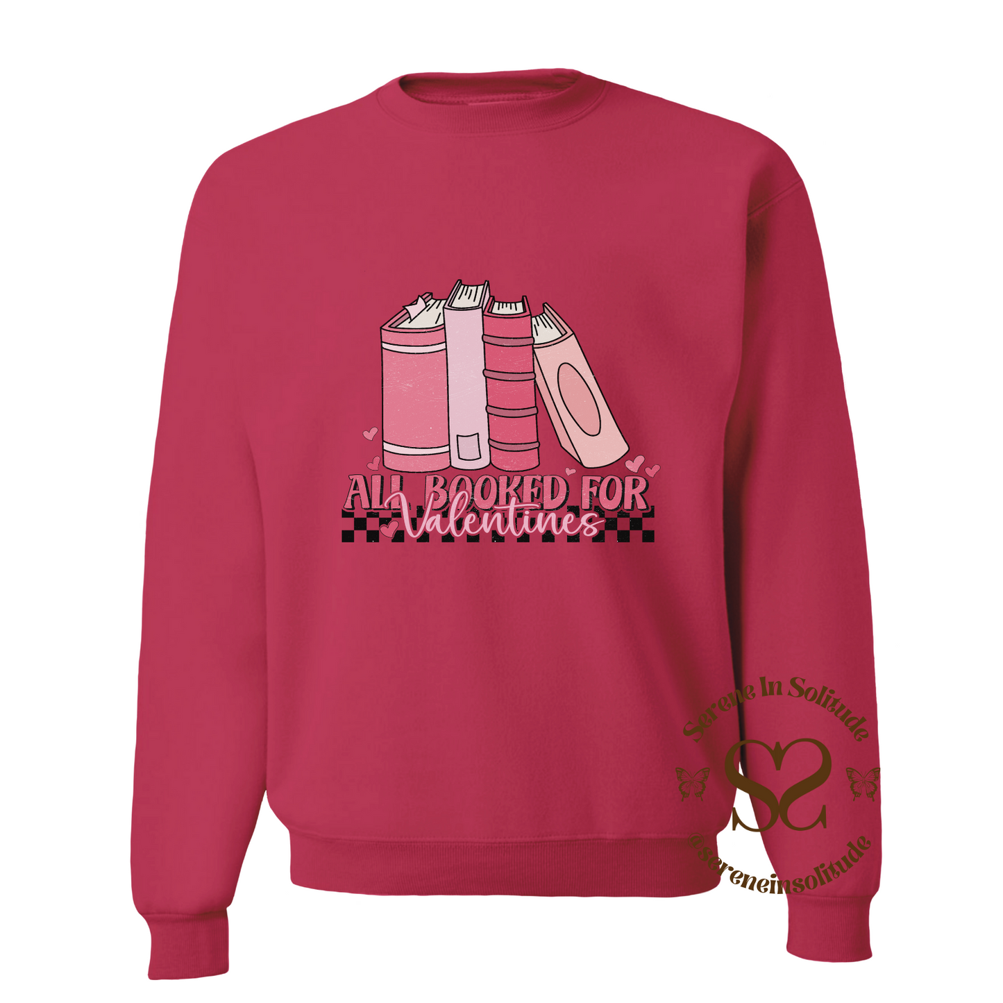 Retro All Booked for Valentine's Sweatshirt