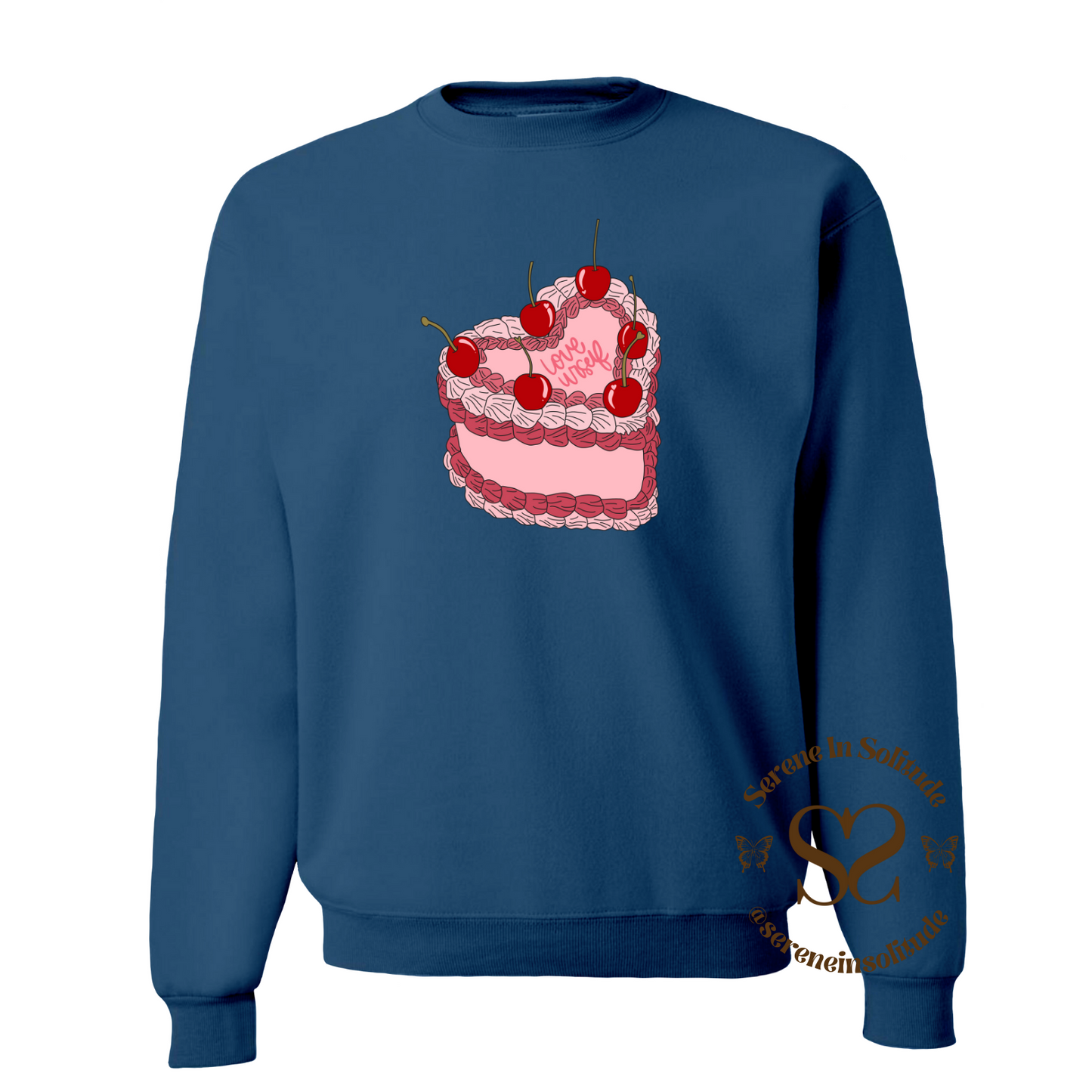 Self Love Cake Sweatshirt
