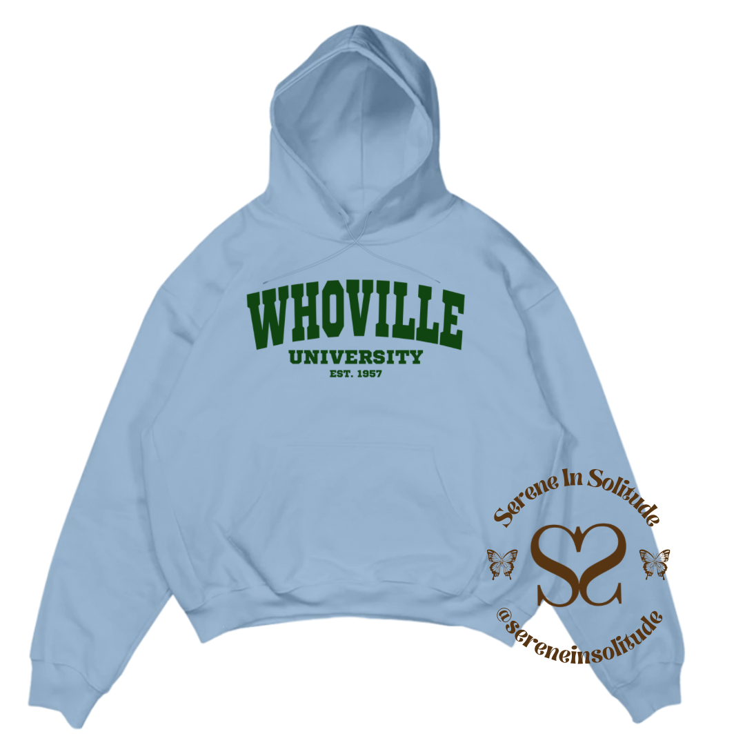 Whoville Sweatshirt/Hood