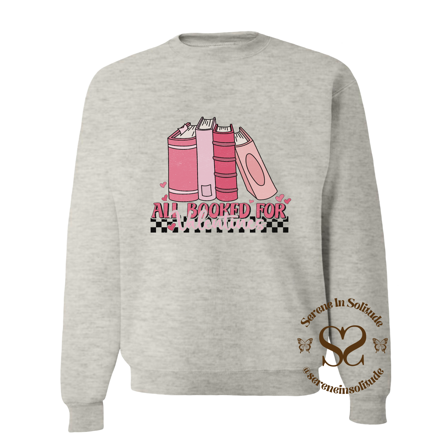 Retro All Booked for Valentine's Sweatshirt