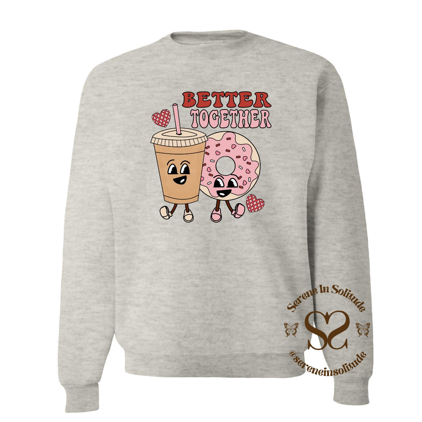 Better Together Sweatshirt