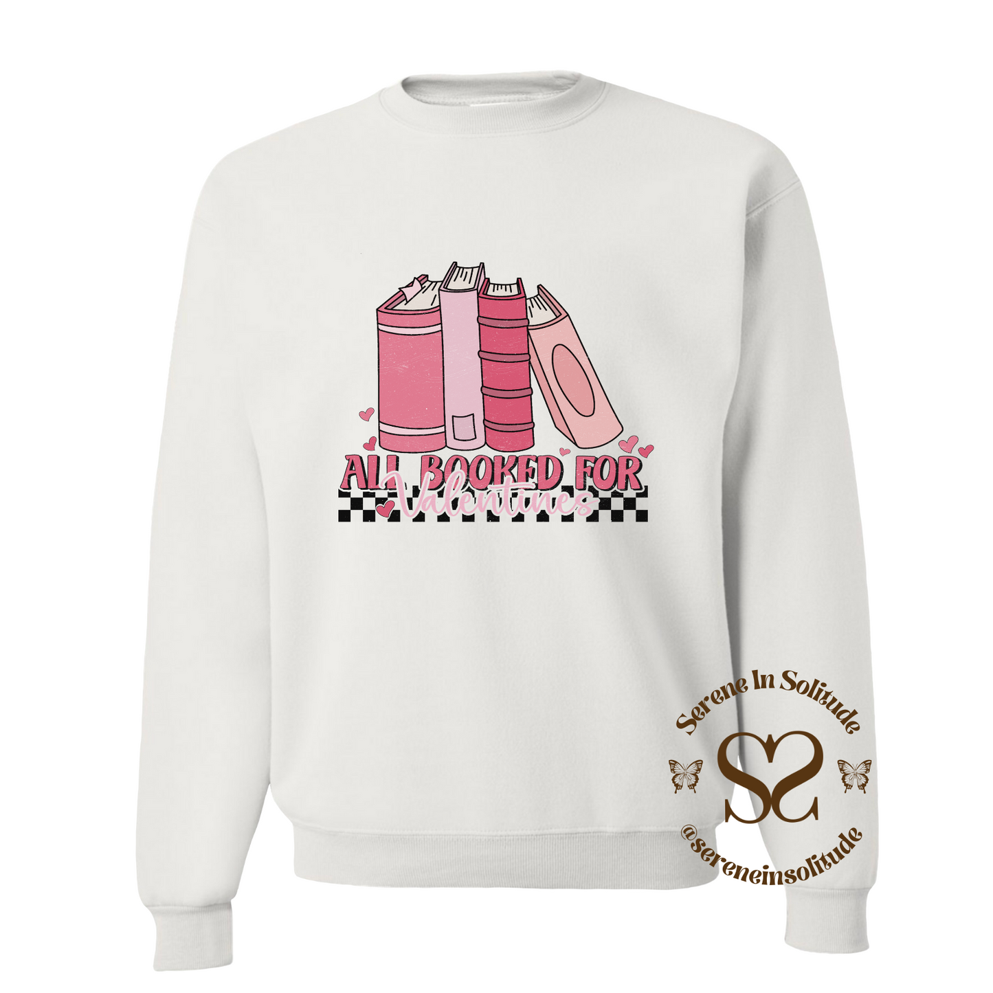 Retro All Booked for Valentine's Sweatshirt