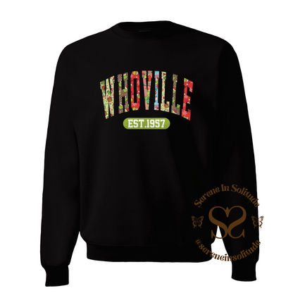 Whoville Est. 1957 Sweatshirt/Hood