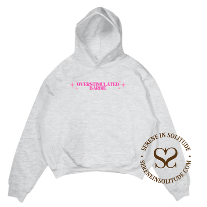 Overstimulated Barb Sweatshirt