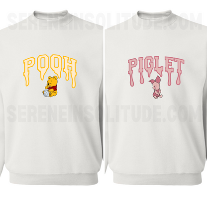Drippy Pooh and Piglet Matching Sweatshirts